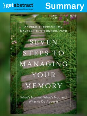 cover image of Seven Steps to Managing Your Memory (Summary)